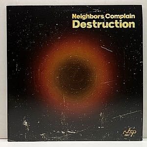 レコード画像：NEIGHBORS COMPLAIN / Destruction