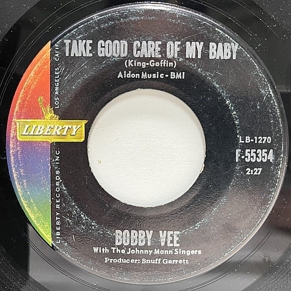 レコードメイン画像：USオリジナル 7インチ BOBBY VEE Take Good Care Of My Baby サヨナラ・ベイビー ('61 Liberty) キャロル・キング／ジェリー・ゴフィン作