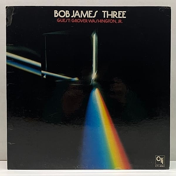 レコードメイン画像：Cut無し!良好! VANGELDER刻印 GFコート USオリジナル BOB JAMES Three ('76 CTI) JAZZY JEFF & FRESH PRINCE サンプリング SAMPLING ネタ