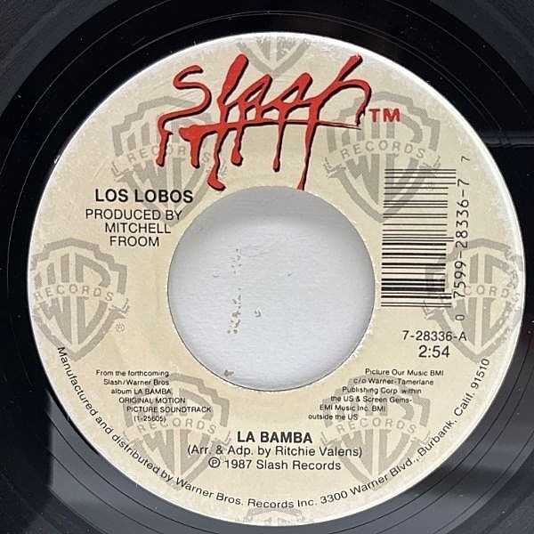 レコードメイン画像：【メキシカンR&R】USオリジナル 7インチ LOS LOBOS La Bamba ('87 Slash) リッチー・ヴァレンス 45RPM.