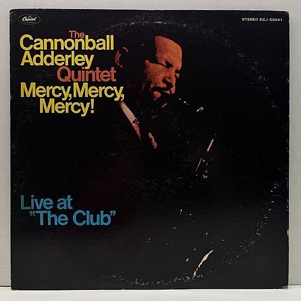 レコードメイン画像：美盤!! JPNプレス CANNONBALL ADDERLEY Mercy, Mercy, Mercy! Live At "The Club" ('78 Capitol) 白熱の演奏を収めたキャピトル期の代表作