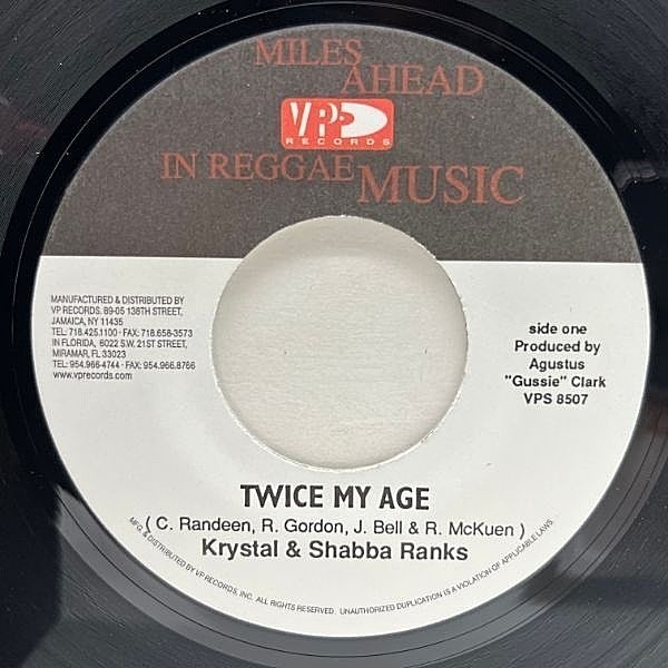 レコードメイン画像：【DANCEHALL CLASSIC】美盤!! 7インチ USプレス KRYSTAL & SHABBA RANKS Twice My Age ('99 VP) シャバ・ランクス ダミ声 45RPM.