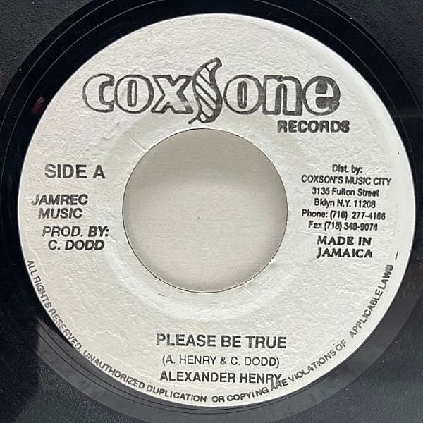 レコードメイン画像：JAプレス 7インチ ALEXANDER HENRY Please Be True (Coxsone) Carlton & The Shoes しっとりとしたスウィート・チューン 45RPM.