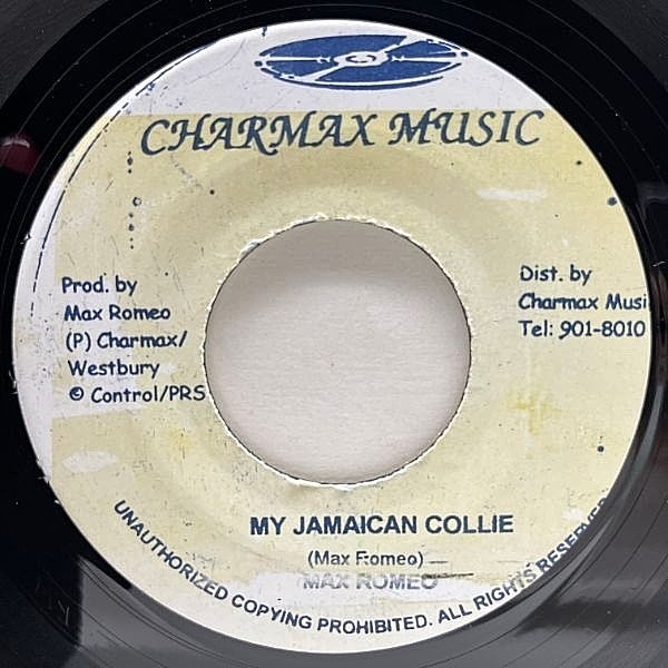 レコードメイン画像：【ユーモア溢れる替え歌ガ○ジャ賛歌】美盤!! JAプレス 7インチ MAX ROMEO My Jamaican Collie (Charmax) GREGORY ISAACS 45RPM.