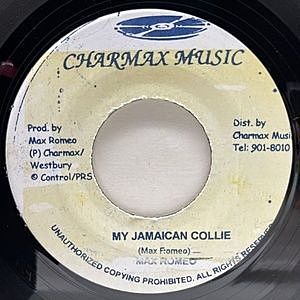 レコード画像：MAX ROMEO / GREGORY ISAACS / My Jamaican Collie / Push It Down