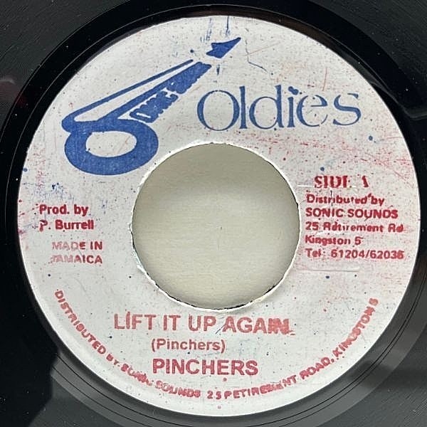 レコードメイン画像：JAプレス 7インチ PINCHERS Lift It Up Again (Sonic Sounds Oldies) ピンチャーズ Dancehall 45RPM.