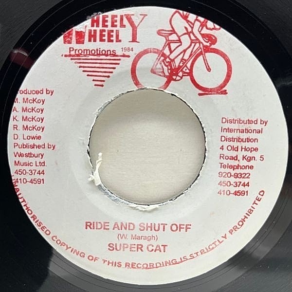 レコードメイン画像：JAプレス 7インチ SUPER CAT Ride And Shut Off (Wheely Wheely) EARLY B／Bible Story同オケ スーパーキャット 45RPM.