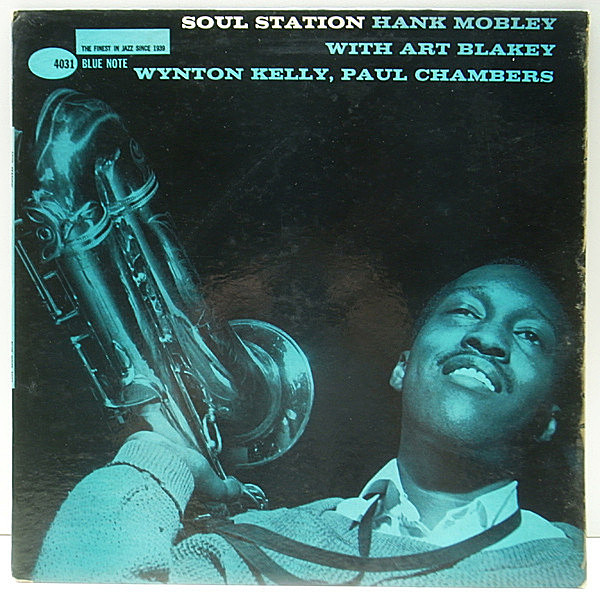 レコードメイン画像：US 完全オリジナル MONO 47WEST63rd. 深溝 HANK MOBLEY Soul Station (Blue Note BLP 4031) Wynton Kelly, Paul Chambers, Art Blakey