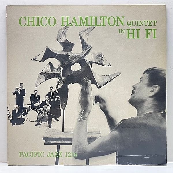 レコードメイン画像：US 完全オリジナル【MONO 深溝 コーティング】CHICO HAMILTON QUINTET In Hi-Fi (Pacific Jazz PJ 1216) w/ JIM HALL, FRED KATZ 最高傑作