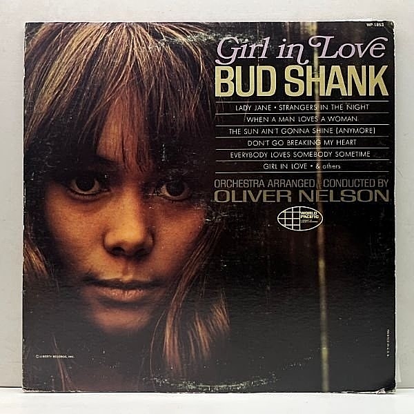 レコードメイン画像：プロモ MONO 良好盤!! USオリジナル BUD SHANK Girl In Love ('66 World Pacific) arr. Oliver Nelson / Victor Feldman, Herb Ellis