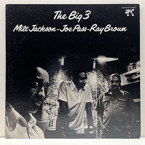 レコードメイン画像：美盤!! JPNオリジナル MILT JACKSON / JOE PASS / RAY BROWN The Big 3 ('76 Pablo) ミルト・ジャクソン + ジョー・パス