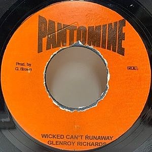 レコード画像：GLENROY RICHARDS / Wicked Can't Run Away
