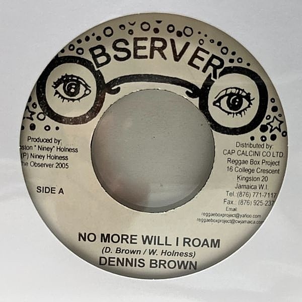 レコードメイン画像：【ギタープレイが尖った激シブROOTSチューン】美盤!! JAプレス DENNIS BROWN No More Will I Roam (Observer) デニス・ブラウン 45RPM.