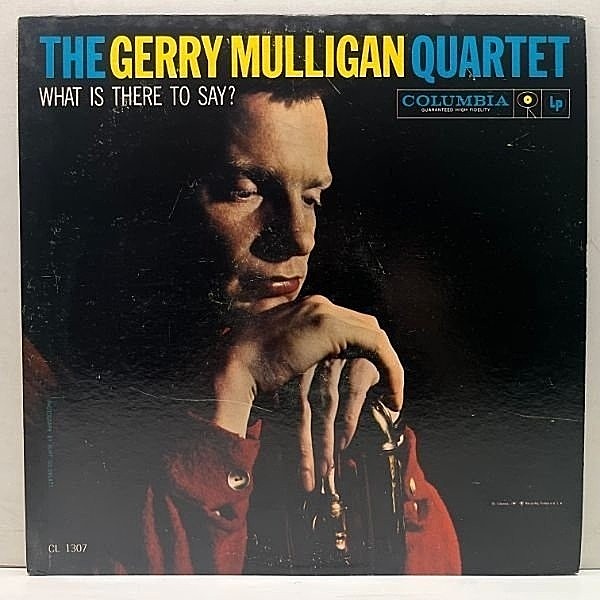 レコードメイン画像：激レア【オリジナル・シールド未開封】MONO 初版 6eye 深溝 GERRY MULLIGAN What Is There To Say? ('59 Columbia) Bill Crow, Dave Bailey