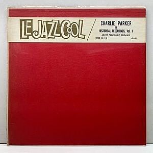 レコード画像：CHARLIE PARKER / Le Jazz Cool, Historical Recordings, Vol. 1