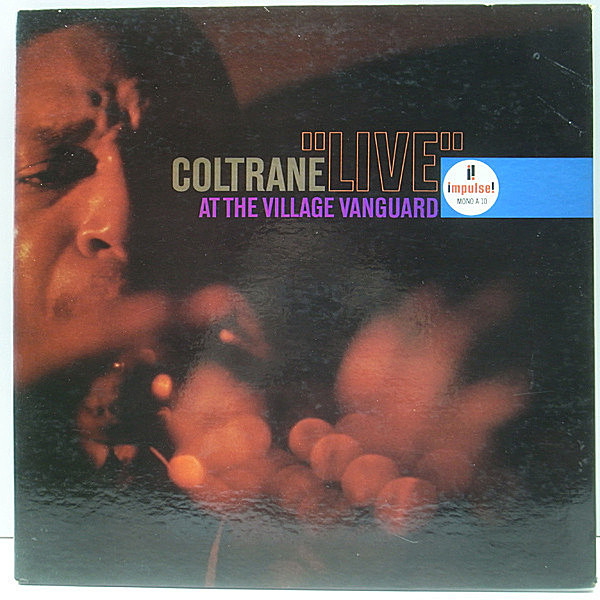 レコードメイン画像：MONO 1st AM-PAR 完全オリジナル JOHN COLTRANE Live At The Village Vanguard ('62 Impulse) Eric Dolphy, McCoy Tyner