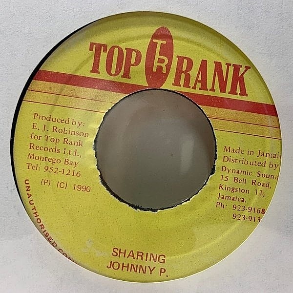 レコードメイン画像：JAオリジナル 7インチ JOHNNY P Sharing ('90 Top Rank) Jump Up リディム使用 早口 DANCEHALL 45RPM.