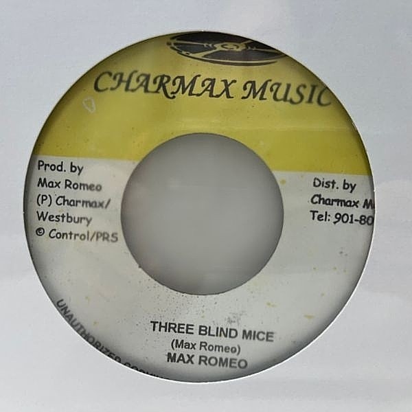 レコードメイン画像：美盤!! JAプレス 7インチ MAX ROMEO Three Blind Mice (Charmax) LEE PERRY prod. マックス・ロメオ 45RPM.