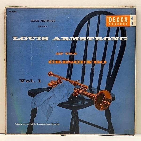 レコードメイン画像：良好盤!! FLAT MONO 初版 黒銀スモール USオリジナル LOUIS ARMSTRONG At The Crescendo Vol. 1 ('55 Decca) 名門クラブでの傑作ライヴ