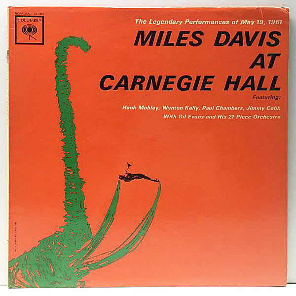 レコードメイン画像：良好!! MONO 片溝 2eyeラベル MILES DAVIS At Carnegie Hall ('62 Columbia CL 1812) 白熱ライヴ Hank Mobley, Wynton Kelly ほか