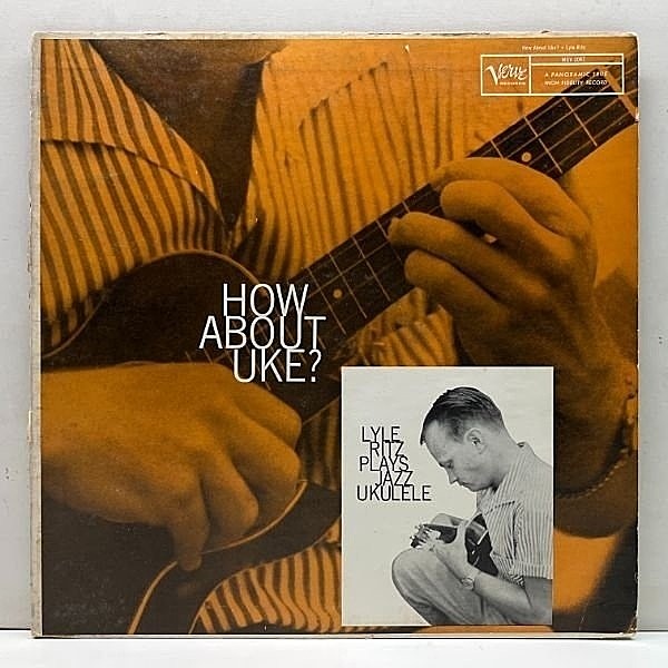 レコードメイン画像：レア!! USオリジナル MONO 初版 VERVEリム 青ラベ 深溝 LYLE RITZ How About Uke? (Verve MG V-2087) 異色のウクレレでジャズを演奏