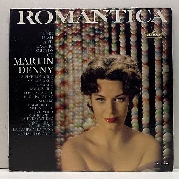 レコードメイン画像：良好盤!! MONO 虹ツヤ 深溝 USオリジナル MARTIN DENNY Romantica ('61 Liberty) エキゾチカ EXOTICA マーティン・デニー 米 初回プレス