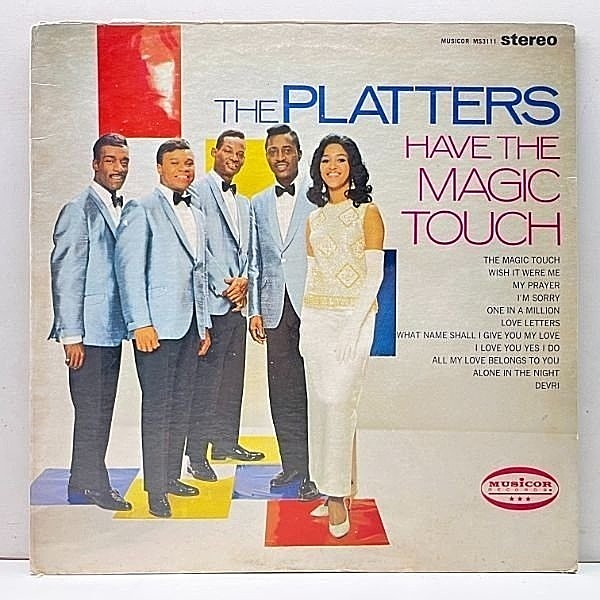 レコードメイン画像：良好盤!! USオリジナル THE PLATTERS Have The Magic Touch ('66 Musicor) DOO-WOP, R&B ザ・プラターズ 名曲 My Prayer を含む極上Sweet