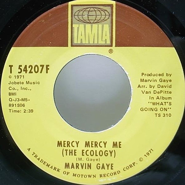 レコードメイン画像：CM使い MELLOW CLASSIC オリジナル MARVIN GAYE Mercy Mercy Me ('71 Tamla) 美盤 7インチ 45 RPM.