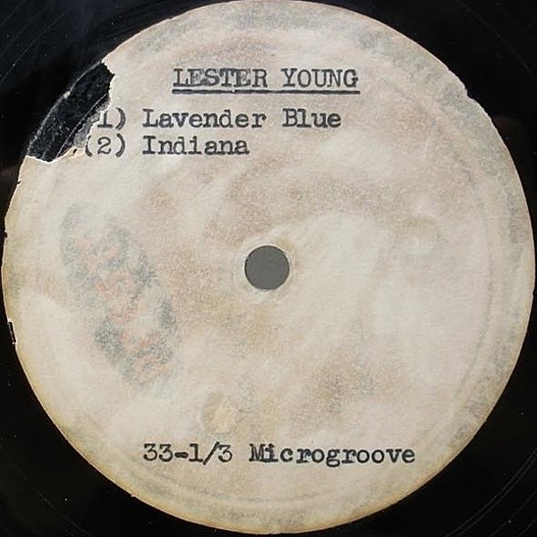 レコードメイン画像：超希少 ACETATE アセテート盤 LESTER YOUNG レスター・ヤング Lavender Blue, Boppin' Boogie 他 (10インチ) オリジナル