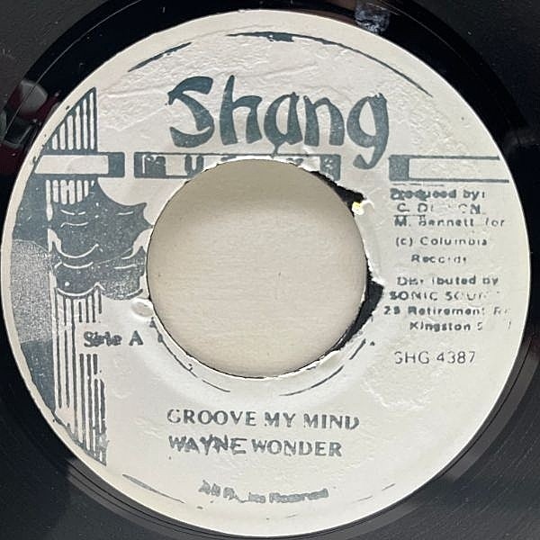 レコードメイン画像：JAオリジナル 7インチ WAYNE WONDER Groove My Mind ('92 Shang Muzik) FLEX riddim ラヴァーズ特有の艶もたっぷりの極上チューン 45RPM.