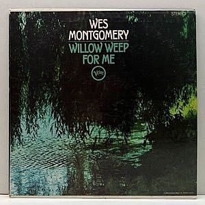 レコード画像：WES MONTGOMERY / Willow Weep For Me