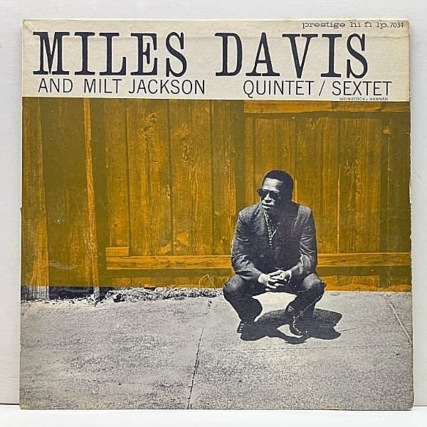 レコードメイン画像：【初回446West, NYC】USオリジナル MILES DAVIS & MILT JACKSON [All Stars] Quintet / Sextet (Prestige 7034) MONO 深溝 手書きRVG