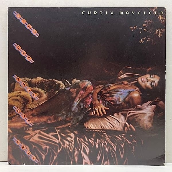 レコードメイン画像：極美盤!! USオリジナル CURTIS MAYFIELD Give, Get, Take And Have ('76 Curtom) カーティス・メイフィールド 米 初回プレス
