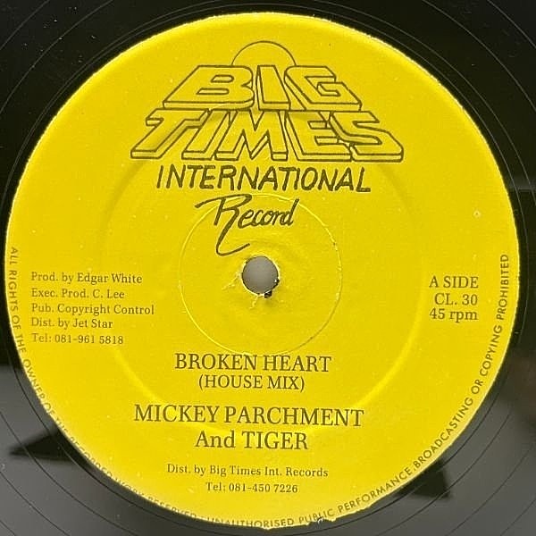 レコードメイン画像：良好盤!! UKプレス 12インチ MICKEY PARCHMENT Broken Heart (Big Times) おちゃらけトースティング DANCEHALL 45RPM.