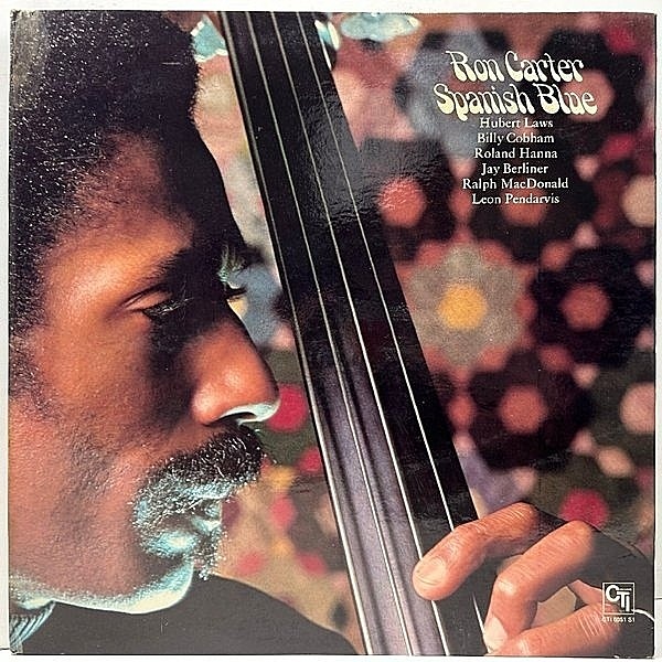 レコードメイン画像：Cut無し!良好!【Jazz Funk】VANGELDER刻印 USオリジナル RON CARTER Spanish Blue ('75 CTI) w/ Hubert Laws, Roland Hanna, Billy Cobham