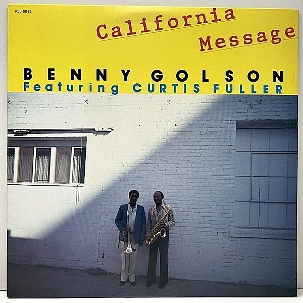 レコードメイン画像：【最高のゴルソンハーモニー】日本企画 '81年オリジナル BENNY GOLSON Featuring CURTIS FULLER California Message (Baystate) JPN 初出