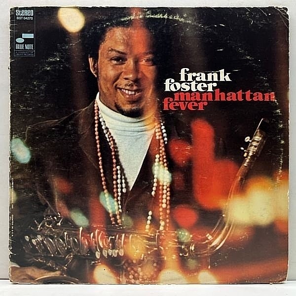 レコードメイン画像：VANGELDER刻印 US 初期プレス FRANK FOSTER Manhattan Fever ('68 Blue Note) prod. DUKE PEARSON 米 LIB/UAラベ