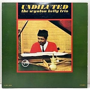 レコード画像：WYNTON KELLY / Undiluted