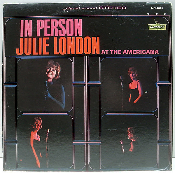 レコードメイン画像：良盤!! 両溝 USオリジナル JULIE LONDON In Person At The Americana ジュリー・ロンドン Liberty 唯一のライブ