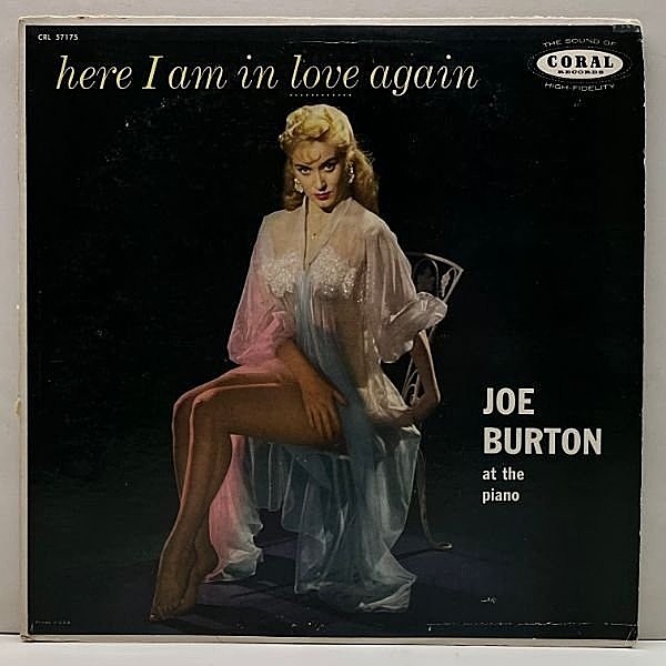 レコードメイン画像：【マイナー・ピアノトリオ】USオリジナル FLAT 深溝 JOE BURTON Here I Am In Love Again ('58 Coral) w/ Jud Denaut, Nick Fatool