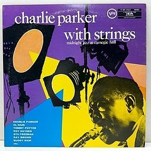 レコード画像：CHARLIE PARKER / With Strings - Midnight Jazz At Carnegie Hall