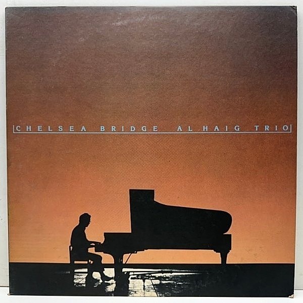 レコードメイン画像：良好!! JPNオリジ AL HAIG Chelsea Bridge ('75 East Wind) アル・ヘイグ w/ Jamil Nasser, Billy Higgins 十八番のピアノトリオ