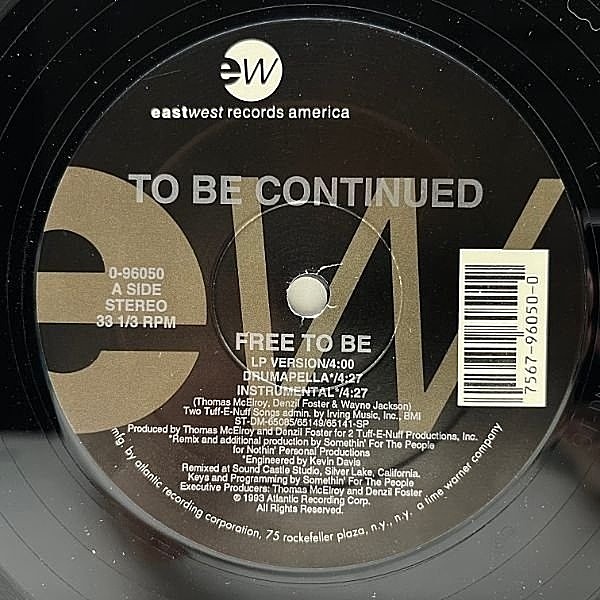 レコードメイン画像：【フルート絡まる真っ黒な極太FUNKトラック】良好盤!! USオリジナル TO BE CONTINUED Free To Be ('93 Eastwest) マイナーニュースクール