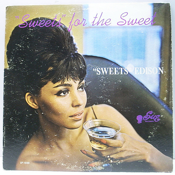 レコードメイン画像：ワンホーン好盤!! MONO 片溝 USオリジナル HARRY SWEETS EDISON Sweets For The Sweet ('64 Sue) Leroy Vineger, Gerry Wiggins ほか