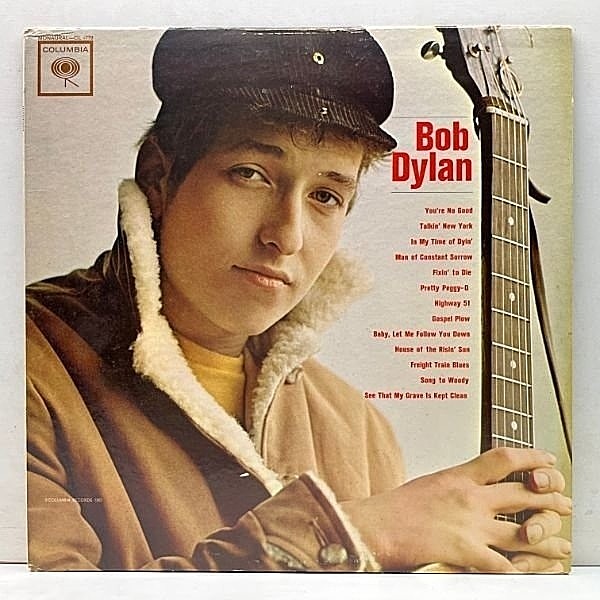 レコードメイン画像：【初期・You're No Good表記】良好盤!! MONO GUARANTEED 2eyeラベル BOB DYLAN Same／1st デビュー作 (Columbia CL 1779) 米初期プレス LP 