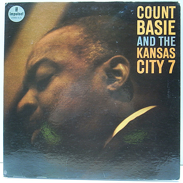 レコードメイン画像：良好品!! 初版 AM-PAR US 完全オリジナル COUNT BASIE & KANSAS CITY 7 (Impulse AS-15) VANGELDER刻印 THAD JONES, FREDDIE GREEN ほか