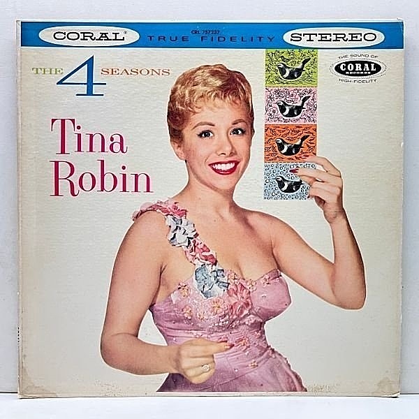 レコードメイン画像：美盤!! USオリジナル 臙脂ラベ 深溝 TINA ROBIN The 4 Seasons ('58 Coral) ティナ・ロビン 唯一のアルバム 米 初回プレス