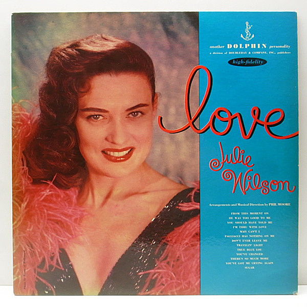 レコードメイン画像：美品 MONO オリジナル JULIE WILSON Love ('56 Dolphin 6) ジュリー・ウィルソン Don Elliott, Milt Hinton 他
