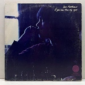 レコード画像：IAN MATTHEWS / If You Saw Thro' My Eyes