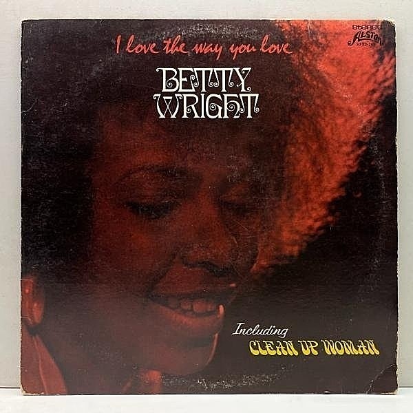 レコードメイン画像：初版 Aマト B'WAYアド USオリジナル BETTY WRIGHT I Love The Way You Love ('72 Alston) マイアミ産レディソウル 決定盤 Lady Soul